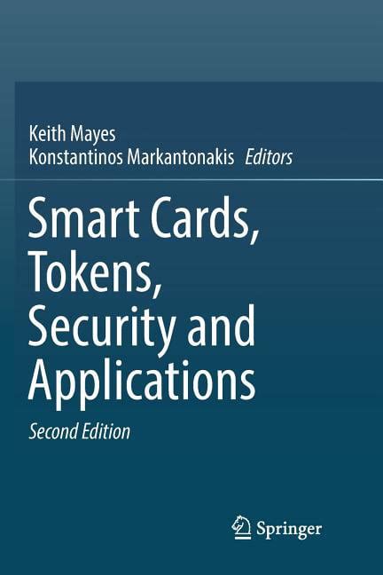 smart cards tokens security and applications 2nd edition|Smart Cards, Tokens, Security and Applications.